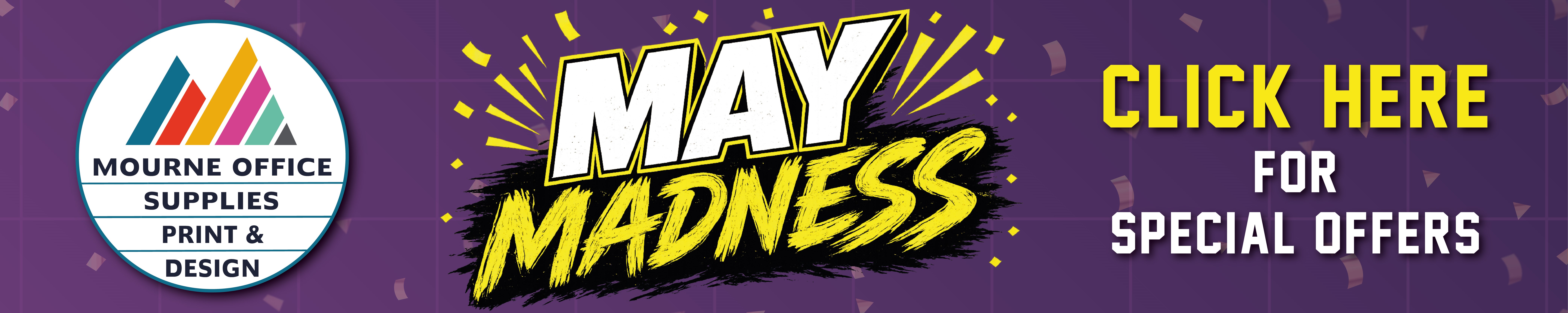 https://www.mourneofficesupplies.com/ws_content/slideshow/maymaddesssss.jpg